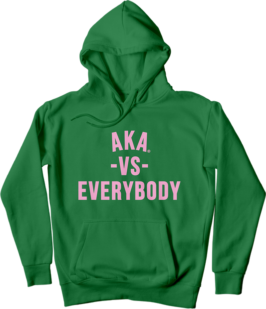 AKA vs Everybody Hoodie (green)