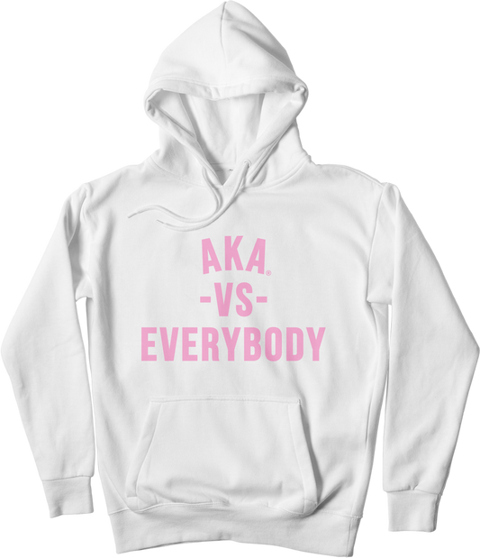 AKA vs Everybody Hoodie (white)